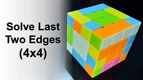 4x4 last two edges|4x4 edge pairing parity algorithm.